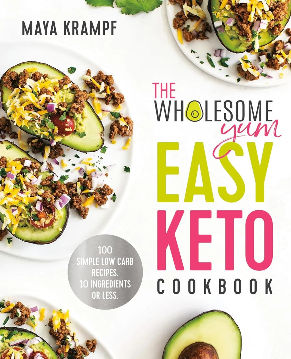 Wholesome Yum Keto Cookbook